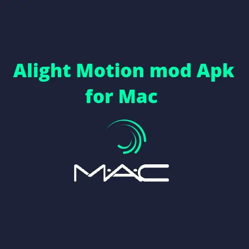 Alight Motion Mod Apk For Mac